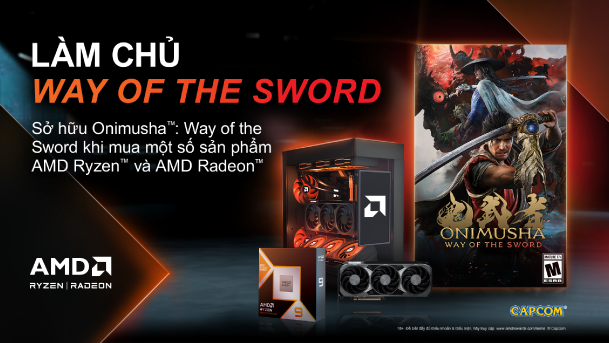 CTKM Chọn AMD – Sở Hữu Code Game “Onimusha: Way Of The Sword” Miễn Phí!
